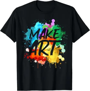 Cool Art For Men Women Artist Teacher Painter Artists Paint T-Shirt