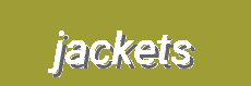 "Jackets: Styles, Collections, Colors, and Materials for Diverse Fashion Statements"